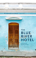 The Blue River Hotel book cover: a wooden door in a wall painted light blue