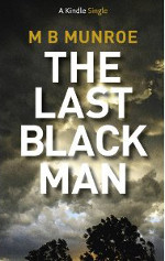 The Last Black Man