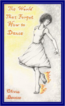The World That Forgot How to Dance book cover
