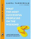 What the Most Successful People Do on the Weekend book cover