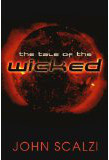 The Tale of the Wicked