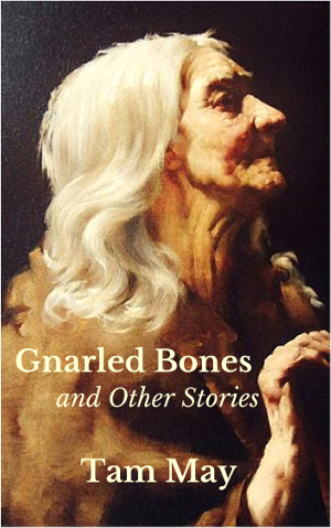 Gnarled Bones cover, a picture of an elderly woman.