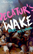 Decatur's Wake book cover