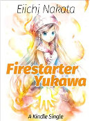 The cover of Firestarter Yukawa