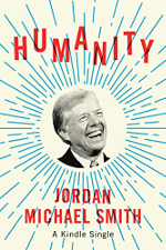 Humanity book cover: a picture of Jimmy Carter