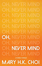 Oh Never Mind book cover