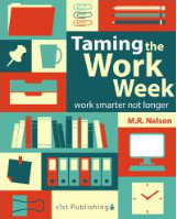 Taming the Work Week book cover