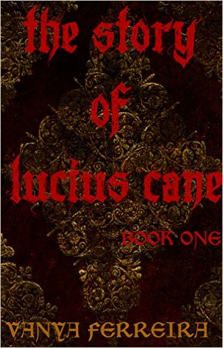 The Story of Lucius Cane book cover
